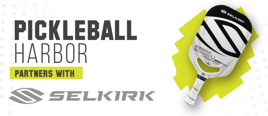 Pickleball Harbor Partners with Selkirk